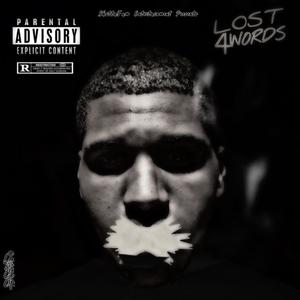 LOST 4 WORDS (Explicit)