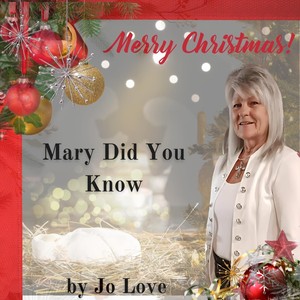 Merry Christmas Mary Did You Know