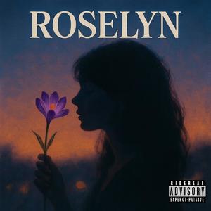 Roselyn (Explicit)