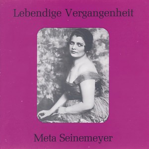Lebendige Vergangenheit - Meta Seinemeyer - Das ist sicher ein Kriegsschiff (Madame Butterfly)