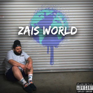 ZAIS WORLD (Explicit)