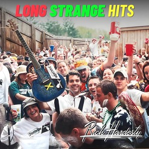 Long Strange Hits (Explicit)