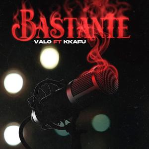BASTANTE(feat. KKAFU)