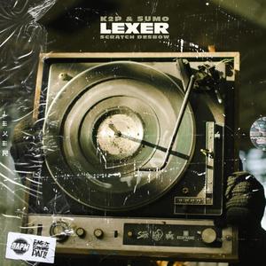 Lexer(feat. Desbow & Sumo Beats) (Explicit)