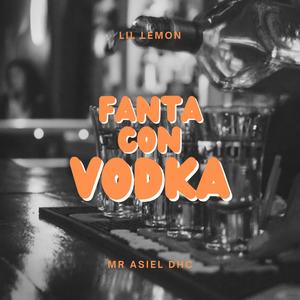 Fanta con Vodka