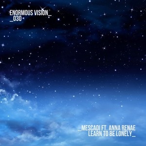 Learn to Be Lonely (Extended Mix)