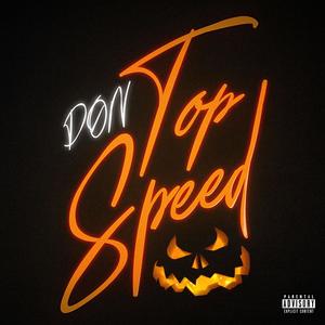 Top Speed (Explicit)