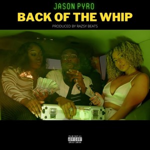 Back of the Whip (Explicit)