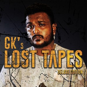 GK's Lost Tapes (Deluxe Edition) [Explicit]