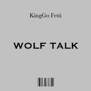 Wolf Talk (Explicit)