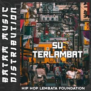 Su Terlambat