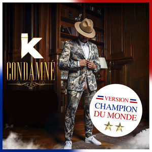 Champion du monde (Condamné Remix)