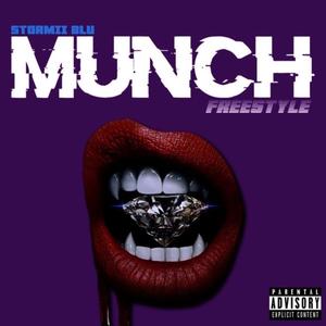 Munch (Freestyle) (Explicit)