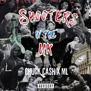 Shooters In The UK (feat. ML) [Explicit]