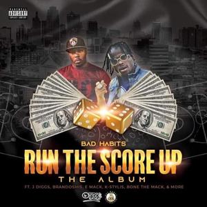 Run The Score Up (Explicit)