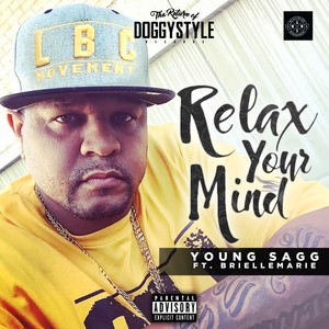 Relax Your Mind (Explicit)