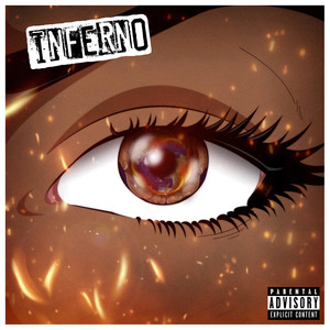 Inferno (Explicit)