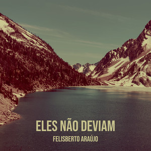 Eles Não Deviam