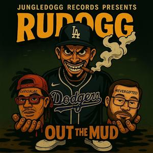 OUT THE MUD (Explicit)