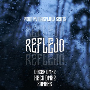 Reflejo (Explicit)