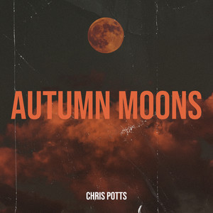 Autumn Moons