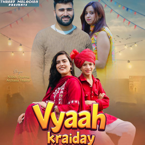 Vyaah Kraiday