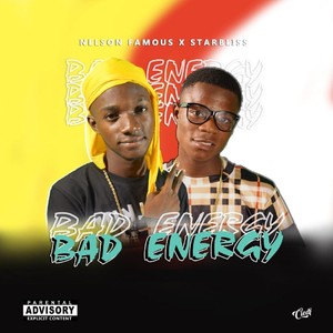 Bad Energy (Explicit)