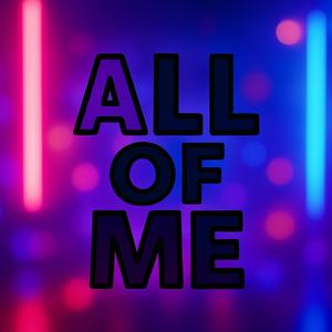 All of ME (feat. Kyvonie) (Explicit)