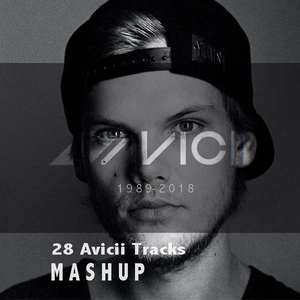 Avicii - AVICII 28 Mashup (MORY remix)