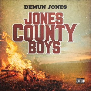 Jones County Boys (Explicit)
