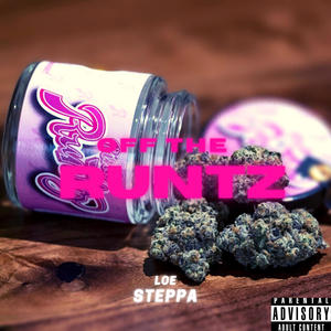 Off The Runtz (Explicit)