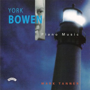 York Bowen: Piano Music