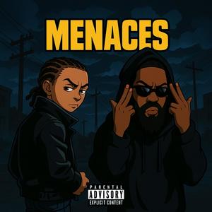 Menaces (feat. Ace Mclein) (Explicit)