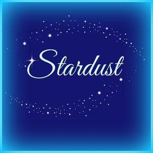 Stardust (From 