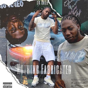 Nothing Fabricated (Explicit)