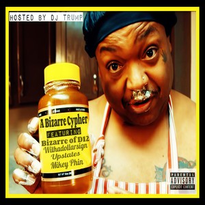 A Bizarre Cypher (Explicit)