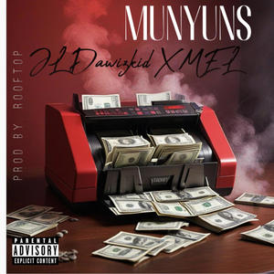 Munyuns (feat. Mel) (Explicit)