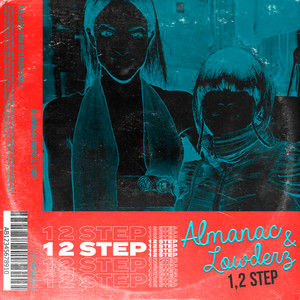 Almanac - 1, 2 Step (Remix)