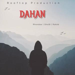 Dahan (feat. Shot8 & Rakob)