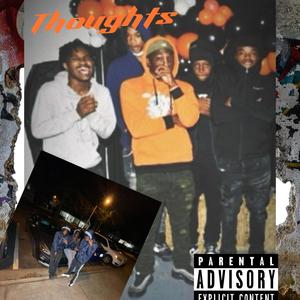 Thoughts (feat. Batz) [Explicit]