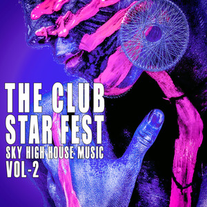 The Club Star Fest -, Vol. 2 (Explicit)