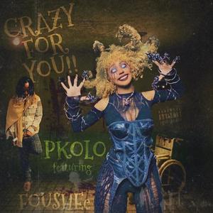 CRAZY FOR YOU (Explicit)
