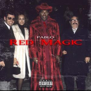 Red Magic (Explicit)