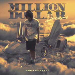 Million Dollar Dreams (Explicit)