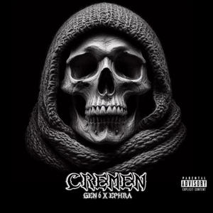 CREMEN (feat. EPHRA) (Explicit)
