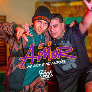 E o Amor (Explicit)