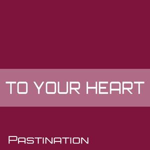 To Your Heart (Radio Edit)