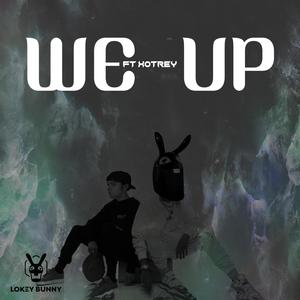 We Up(feat. XOTREY)