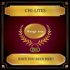 Have You Seen Her?