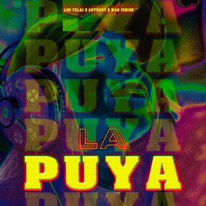 La Puya (Explicit)